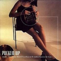 Kiss : Pucker Up - A Canadian MotorCity Tribute to the Hottest Band in the Land